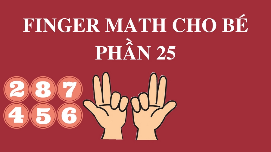Finger Math Cho Bé