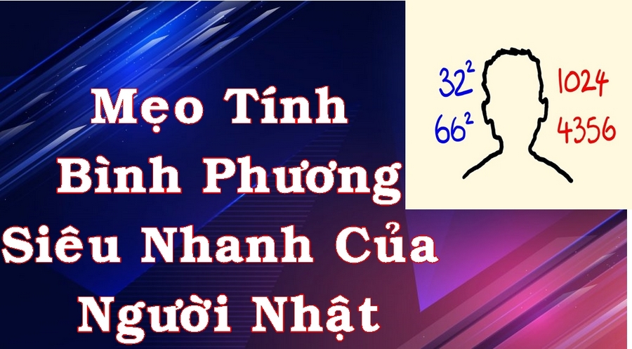 Cách Tính Bình Phương Của Người Nhật
