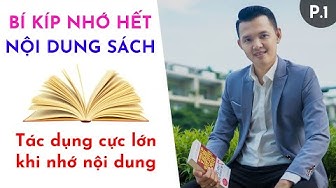 [P1] Bí quyết nhớ hết nội dung quyển sách - Khởi động